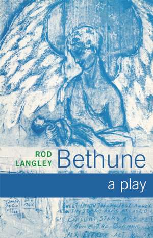 Bethune 2nd Edition de Rod Langley
