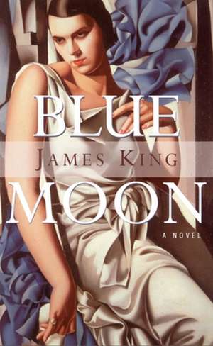 Blue Moon de James King