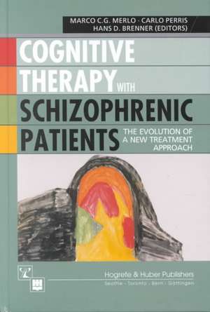 Cognitive Therapy with Schizophrenic Patients de Merlo. Marco C