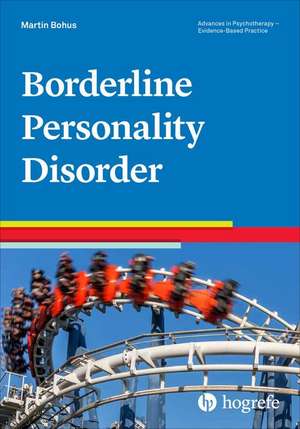 Borderline Personality Disorder de Martin Bohus