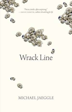 Wrack Line de M W Jaeggle