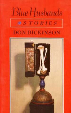 Blue Husbands de Don Dickinson