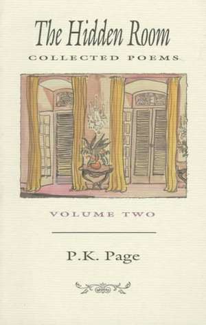 The Hidden Room de P.K. Page