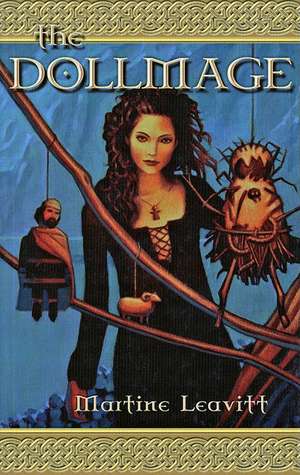 The Dollmage de Martine Leavitt