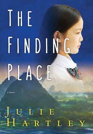 The Finding Place de Julie Hartley