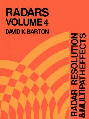 Radar Resolution and Multipath Effects de David K. Barton