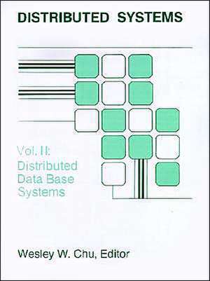 Distributed Database Systems de Wesley W. Chu