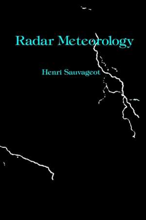 Radar Meteorology de Henri Sauvageot