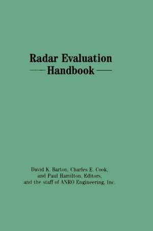 Radar Evaluation Handbook de David K. Barton