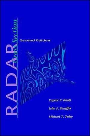 Radar Cross Section Second Edition de Eugene F. Knott