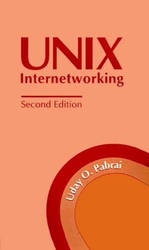 (IPF)UNIX INTERNETWORKING 2ND EDITION de Tbd