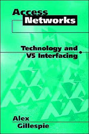 Access Networks Technology and V5 Interfacing de Alex Gillespie