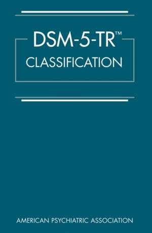 DSM-5-TR (TM) Classification de American Psychiatric Association