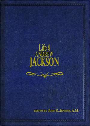 Life of Jackson de John Stillwell Jenkins