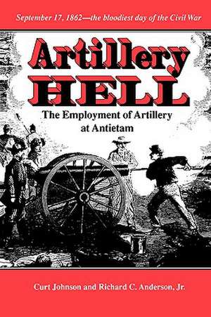 Artillery Hell de Curt Johnson