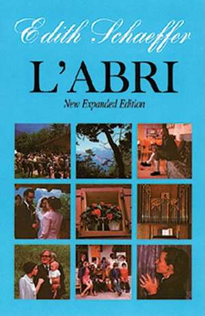 L`Abri (New Expanded Edition) de Edith Schaeffer