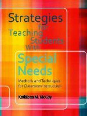 Strategies for Teaching Students with Special Needs de Kathleen M. McCoy