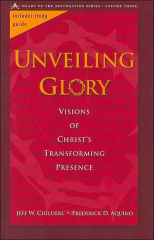 Unveiling Glory de Jeff Childers