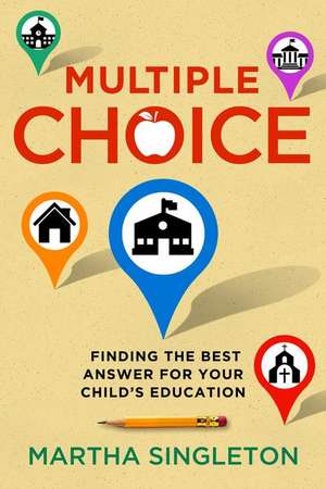 Multiple Choice de Martha Singleton