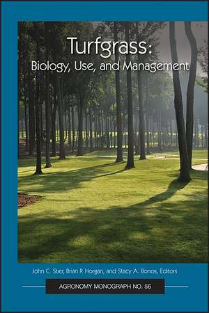 Turfgrass – Biology, Use, and Management de Stier