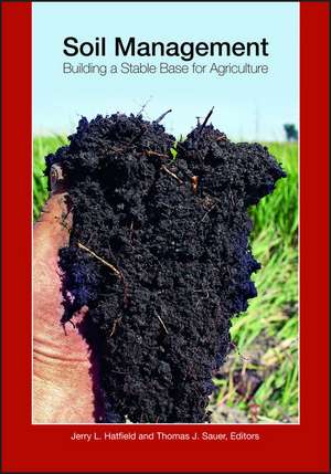 Soil Management de Jerry L Hatfield