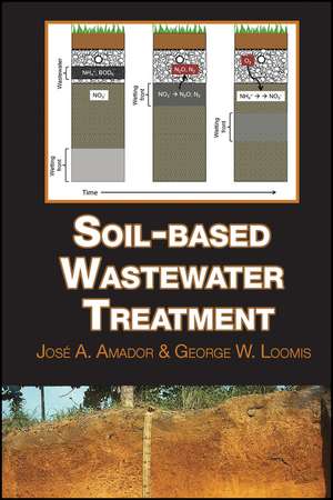 Soil–based Wastewater Treatment de J Amador