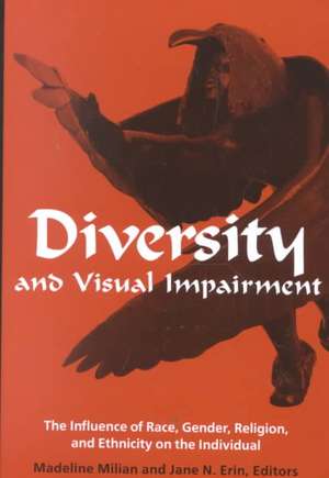 Diversity and Visual Impairment de Madeline Milian