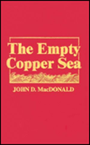 Empty Copper Sea de John D. MacDonald