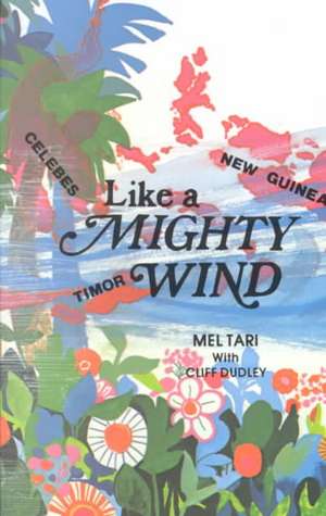 Like a Mighty Wind de Mel Tari