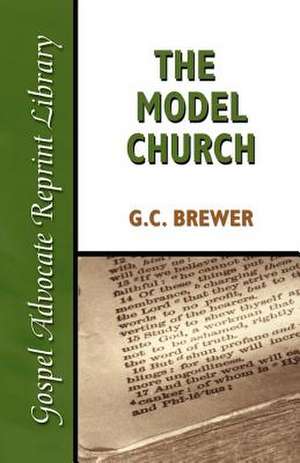 The Model Church de G. C. Brewer