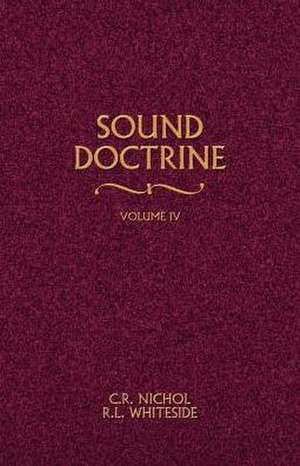 Sound Doctrine de C. R. Nichol