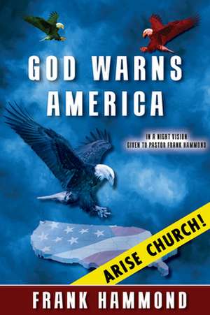 God Warns America de Frank Hammond