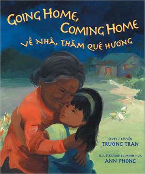 Going Home, Coming Home de Truong Tran