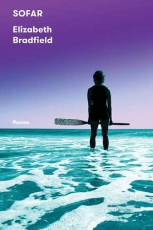 Sofar de Elizabeth Bradfield