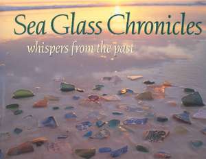 Sea Glass Chronicles de C. S. Lambert