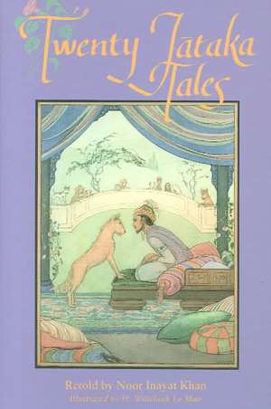 Twenty Jataka Tales de Noor Inayat Khan