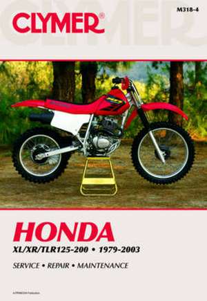 Clymer Honda Xl/Xr/Tlr125–200 1979–2003 de Haynes