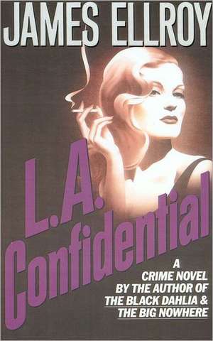 L.A. Confidential de James Ellroy