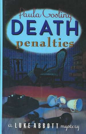 Death Penalties de Paula Gosling