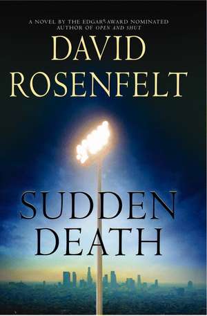 Sudden Death de David Rosenfelt