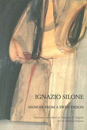 Memoir from a Swiss Prison de Ignazio Silone