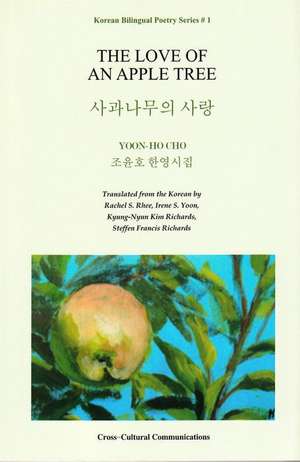 The Love of an Apple Tree de Yoon-Ho Cho