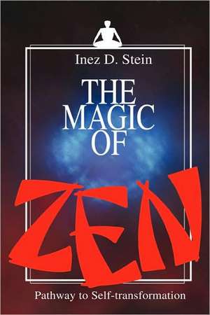 Magic of Zen