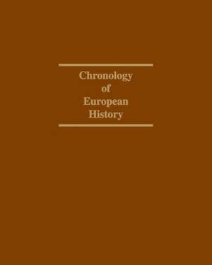 Chronology of European History: 15,000 B.C. - 1997 de John Powell