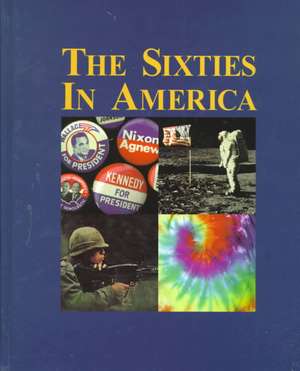 The Sixties in America-Vol.1 de Carl Singleton