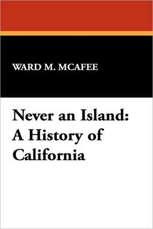 Never an Island de Ward McAfee