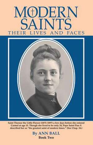 Modern Saints Book 2: Their Lives and Faces de Ann Ball