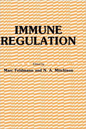 Immune Regulation de Marc Feldmann