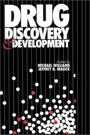 Drug Discovery and Development de Michael Williams