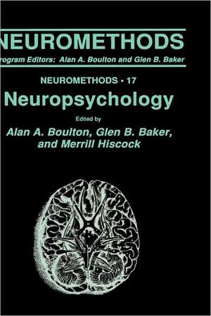 Neuropsychology de Alan A. Boulton